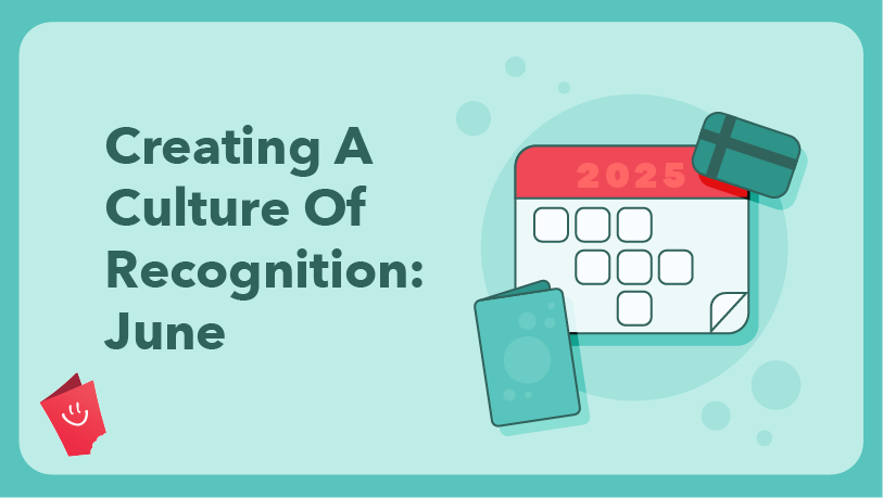 Creating a Culture of Recognition: June Employee Recognition Dates 2025
