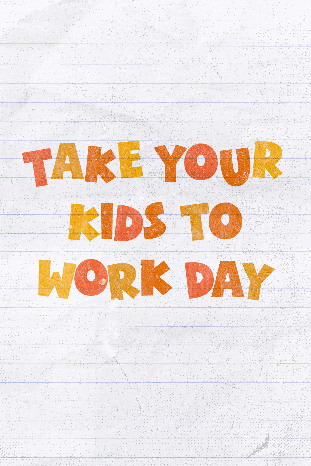 Kids To Work ecard