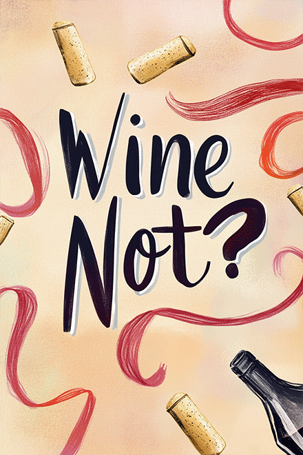 Wine Not? ecard