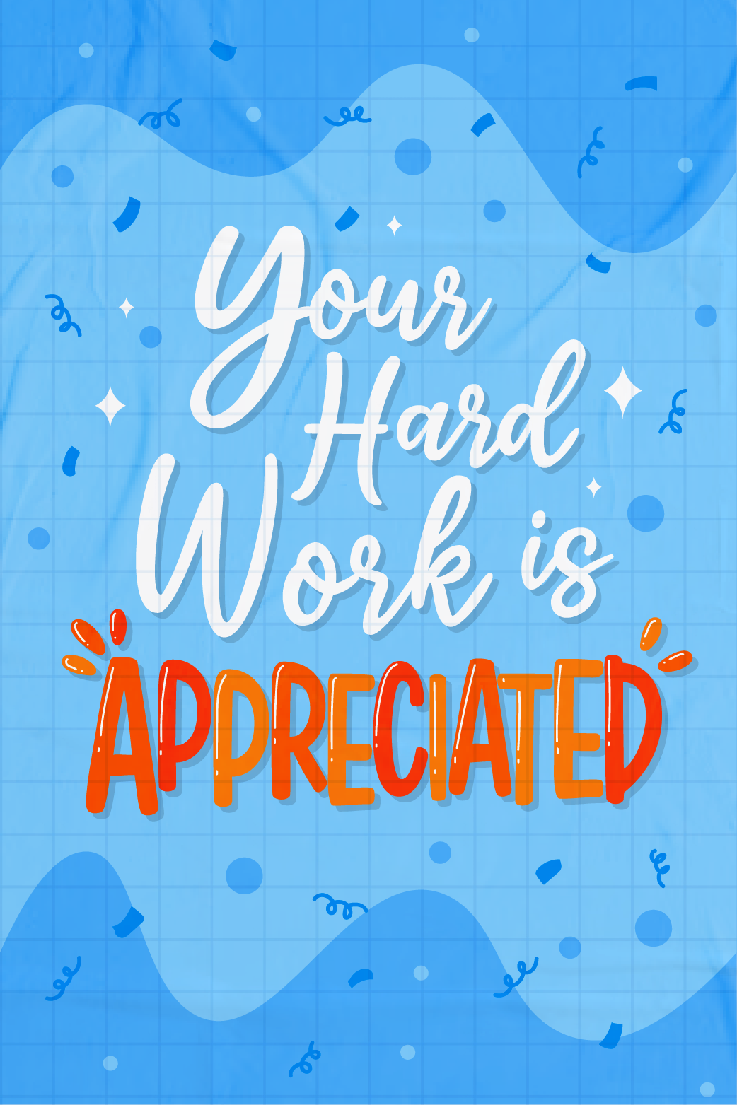 Your Hard Work Is Appreciated ecard