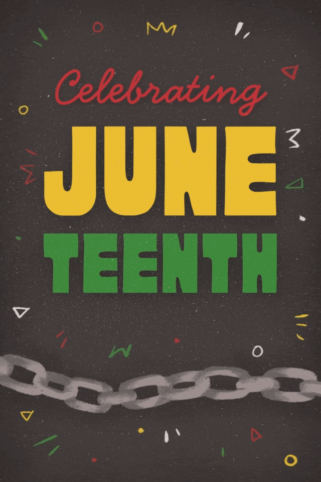 Celebrating Juneteenth Chains ecard