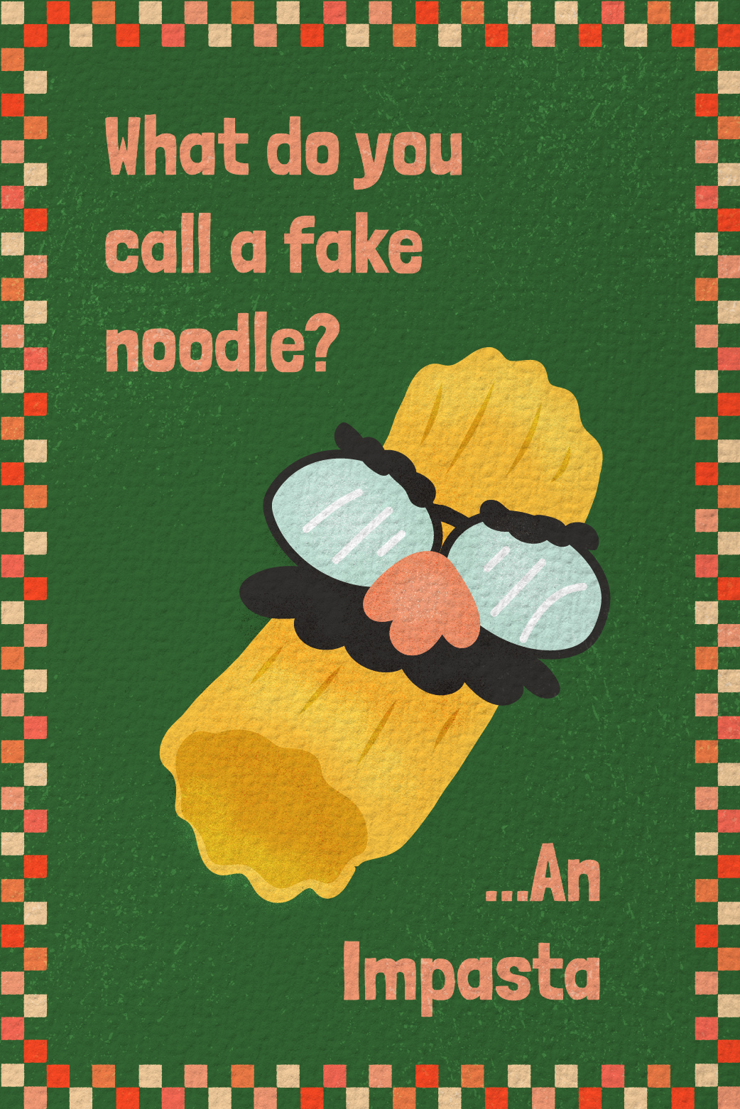 Fake Noodle Impasta ecard