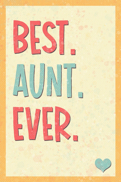 Best Aunt Ever ecard