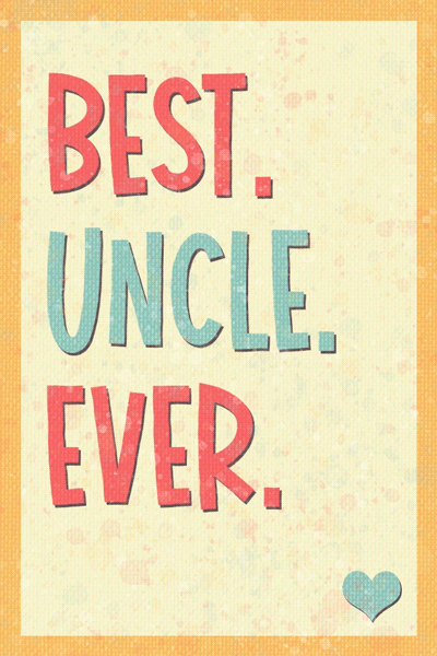 Best Uncle Ever ecard