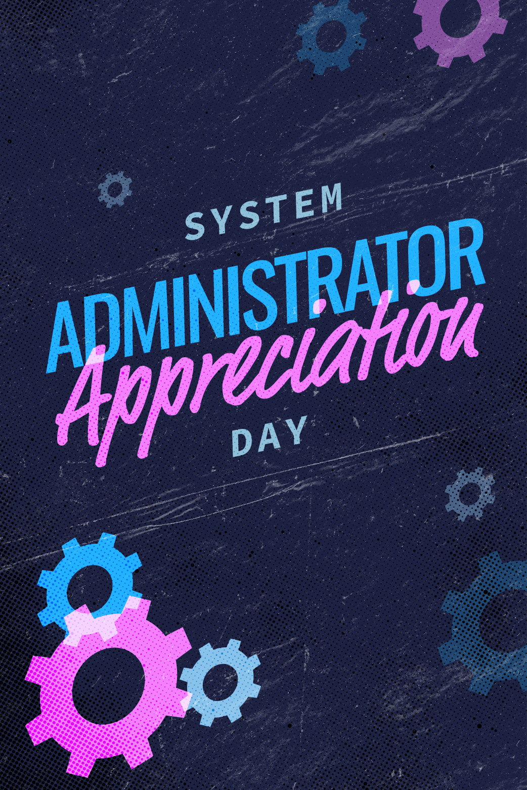 System Administrator Day Gears ecard