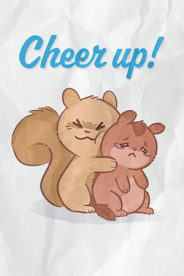 Cheer Up Squirrels  ecard