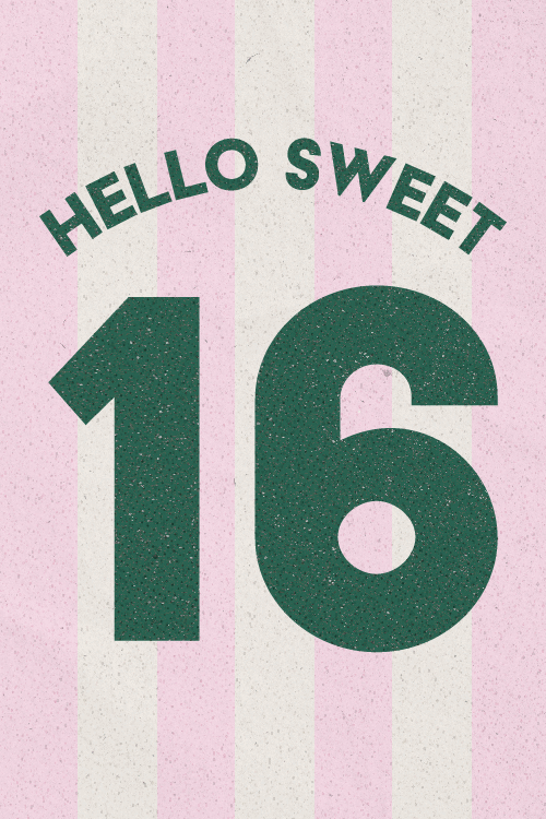 Hello Sweet 16 ecard