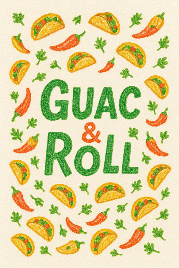 Guac and Roll ecard