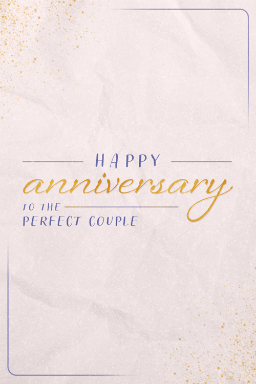 Happy Anniversary to the Perfect Couple ecard